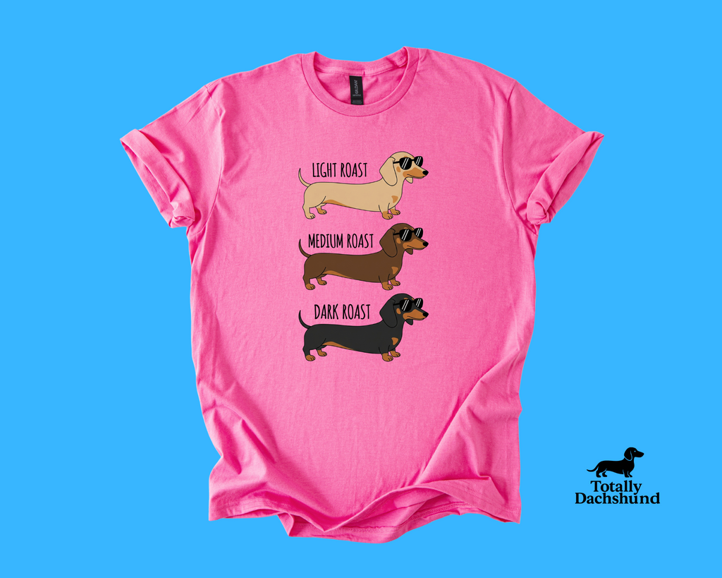 Light, Medium & Dark Roast Dachshunds  – Funny Coffee Lover Wiener Dog