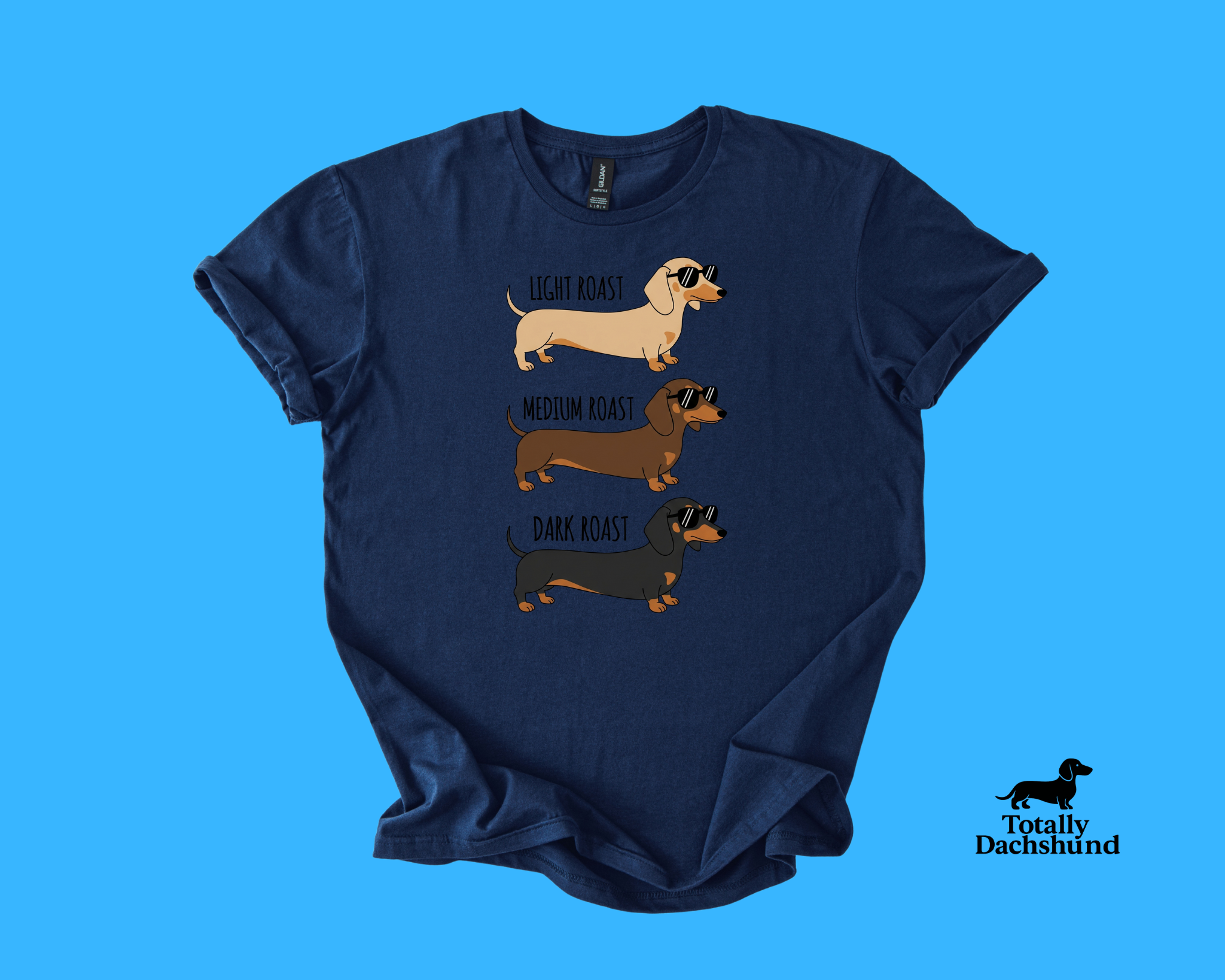 Light, Medium & Dark Roast Dachshunds  – Funny Coffee Lover Wiener Dog