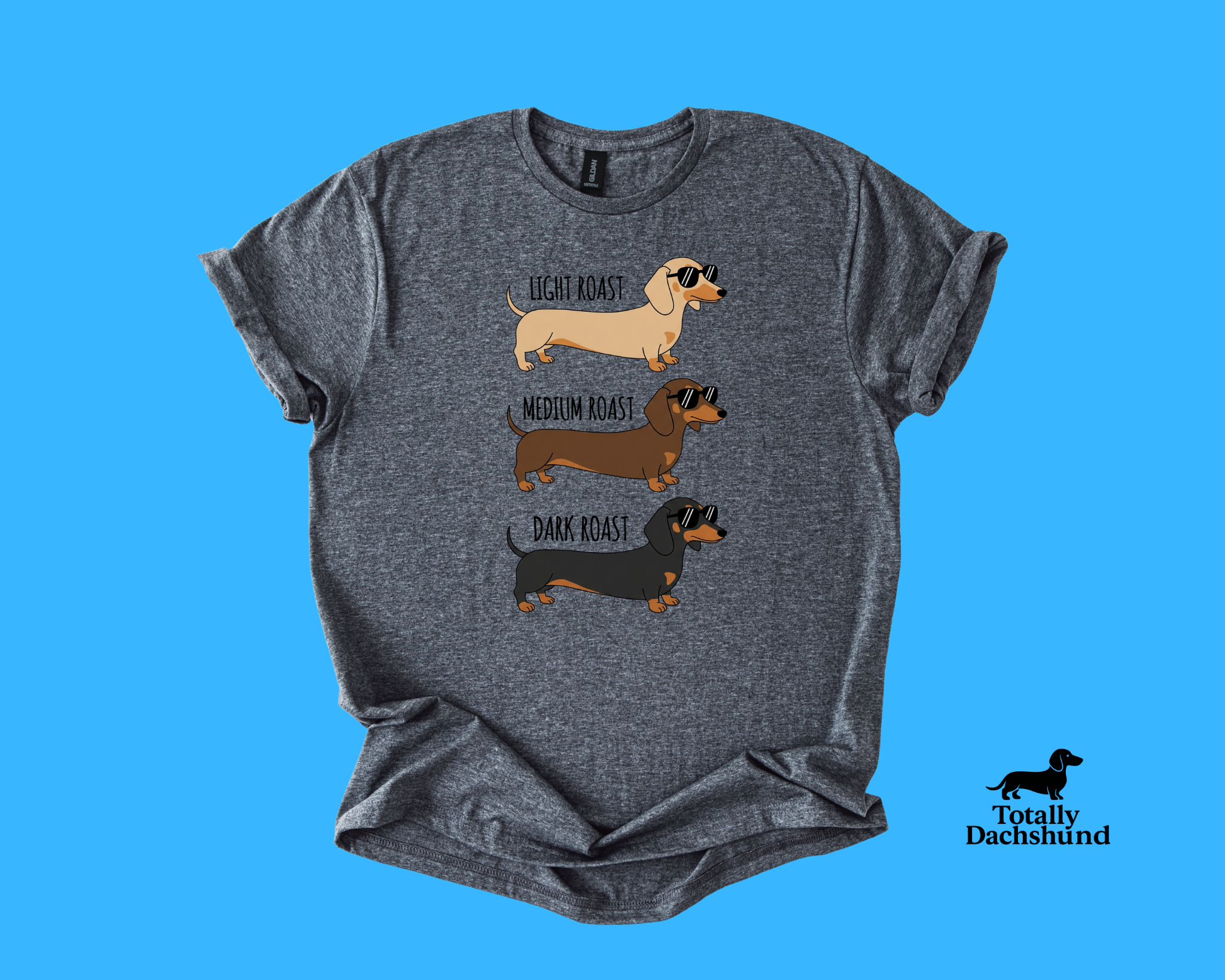 Light, Medium & Dark Roast Dachshunds  – Funny Coffee Lover Wiener Dog